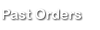 Past Orders